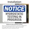 Signmission Hydrostatic Testing In Progress, 14 in W x Rectangle, Vinyl Decal OS-2PACK-NS-D-1014-L-13589 - alternate 4